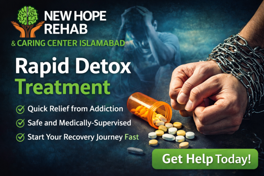 Rapid Detox Treatment – Top Rehabilitation Center in Islamabad, Pakistan